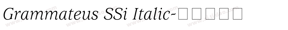 Grammateus SSi Italic字体转换